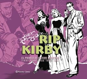 RIP KIRBY DE ALEX RAYMOND Nº 03/04 | 9788491749134 | RAYMOND, ALEX | Llibreria Drac - Librería de Olot | Comprar libros en catalán y castellano online