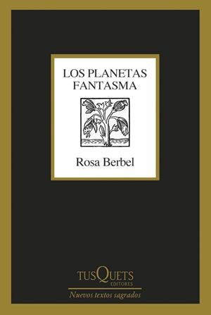 PLANETAS FANTASMA, LOS | 9788411071314 | BERBEL, ROSA | Llibreria Drac - Librería de Olot | Comprar libros en catalán y castellano online