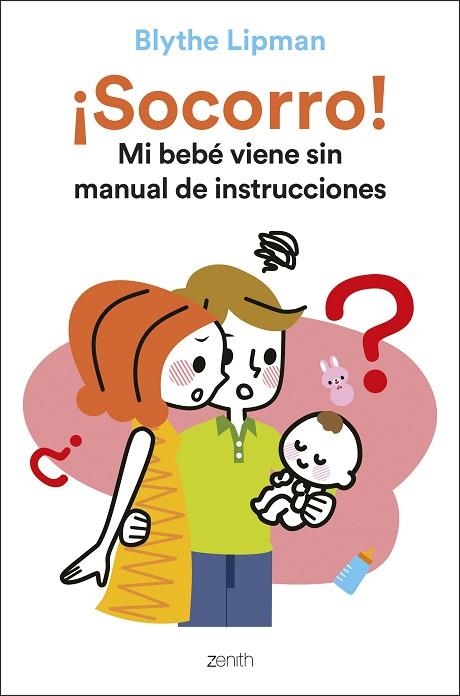 ¡SOCORRO! MI BEBÉ VIENE SIN MANUAL DE INSTRUCCIONES | 9788408248163 | LIPMAN, BLYTHE | Llibreria Drac - Librería de Olot | Comprar libros en catalán y castellano online