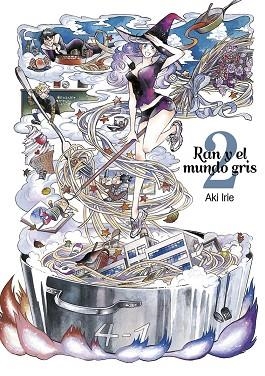 RAN Y EL MUNDO GRIS, VOL. 2 | 9788416188369 | IRIE, AKI | Llibreria Drac - Librería de Olot | Comprar libros en catalán y castellano online