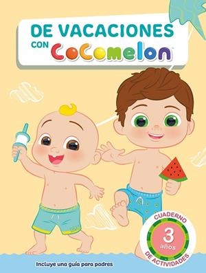 DE VACACIONES CON COCOMELON (3 AÑOS) | 9788448861070 | AA.DD. | Llibreria Drac - Llibreria d'Olot | Comprar llibres en català i castellà online