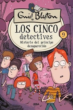 MISTERIO DEL PRÍNCIPE DESAPARECIDO (LOS CINCO DETECTIVES 9) | 9788427207875 | BLYTON, ENID | Llibreria Drac - Llibreria d'Olot | Comprar llibres en català i castellà online
