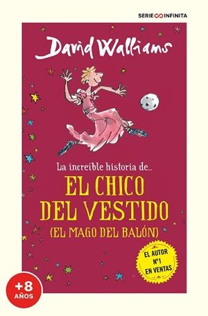 INCREÍBLE HISTORIA DE... EL CHICO DEL VESTIDO, LA | 9788419085733 | WALLIAMS, DAVID | Llibreria Drac - Librería de Olot | Comprar libros en catalán y castellano online