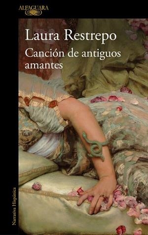 CANCIÓN DE ANTIGUOS AMANTES | 9788420432397 | RESTREPO, LAURA | Llibreria Drac - Llibreria d'Olot | Comprar llibres en català i castellà online