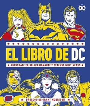 LIBRO DE DC, EL | 9780241559666 | DK | Llibreria Drac - Librería de Olot | Comprar libros en catalán y castellano online