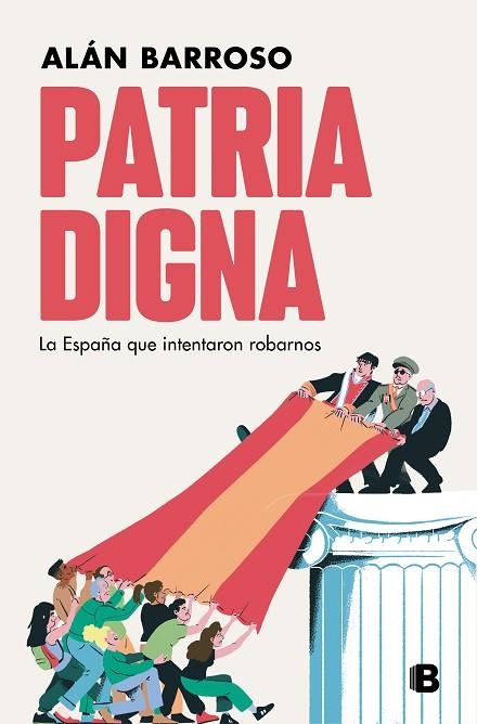 PATRIA DIGNA | 9788466672085 | BARROSO, ALÁN | Llibreria Drac - Librería de Olot | Comprar libros en catalán y castellano online