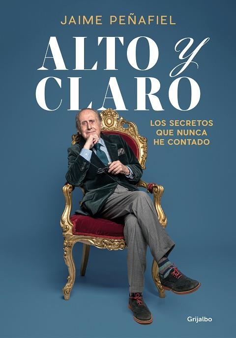 ALTO Y CLARO | 9788418055546 | PEÑAFIEL, JAIME | Llibreria Drac - Librería de Olot | Comprar libros en catalán y castellano online