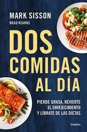 DOS COMIDAS AL DÍA | 9788425361456 | SISSON, MARK | Llibreria Drac - Librería de Olot | Comprar libros en catalán y castellano online