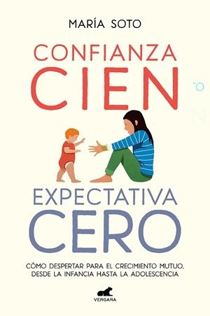 CONFIANZA CIEN, EXPECTATIVA CERO | 9788418620560 | SOTO, MARÍA | Llibreria Drac - Librería de Olot | Comprar libros en catalán y castellano online