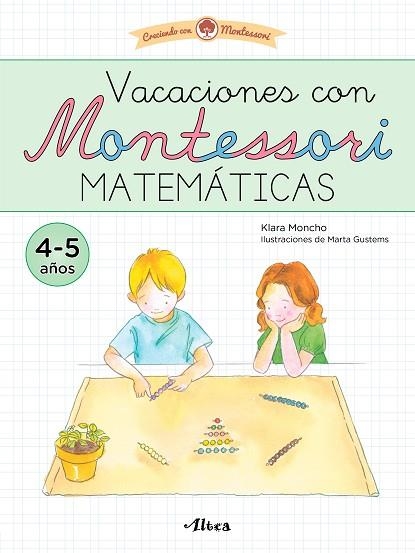 VACACIONES CON MONTESSORI. MATEMÁTICAS | 9788448861100 | MONCHO, KLARA | Llibreria Drac - Librería de Olot | Comprar libros en catalán y castellano online