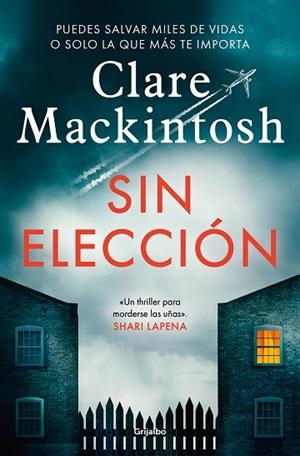 SIN ELECCIÓN | 9788425361708 | MACKINTOSH, CLARE | Llibreria Drac - Librería de Olot | Comprar libros en catalán y castellano online