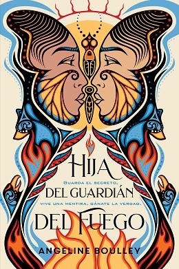 HIJA DEL GUARDIÁN DEL FUEGO | 9788417605995 | BOULLEY, ANGELINE | Llibreria Drac - Llibreria d'Olot | Comprar llibres en català i castellà online