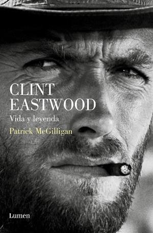 CLINT EASTWOOD. VIDA Y LEYENDA | 9788426423405 | MCGILLIGAN, PATRICK | Llibreria Drac - Llibreria d'Olot | Comprar llibres en català i castellà online