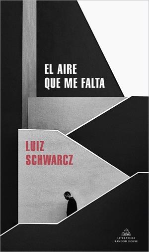 AIRE QUE ME FALTA, EL | 9788439739883 | SCHWARCZ, LUIZ | Llibreria Drac - Llibreria d'Olot | Comprar llibres en català i castellà online