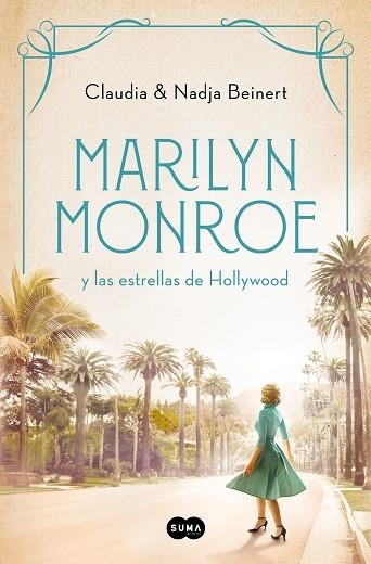 MARILYN MONROE Y LAS ESTRELLAS DE HOLLYWOOD | 9788491296737 | BEINERT, NADJA; BEINERT, CLAUDIA | Llibreria Drac - Librería de Olot | Comprar libros en catalán y castellano online