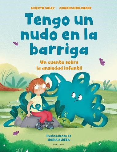 TENGO UN NUDO EN LA BARRIGA | 9788418688515 | SOLER, ALBERTO; ROGER, CONCEPCIÓN | Llibreria Drac - Librería de Olot | Comprar libros en catalán y castellano online