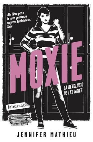 MOXIE | 9788419107084 | MATHIEU, JENNIFER | Llibreria Drac - Librería de Olot | Comprar libros en catalán y castellano online