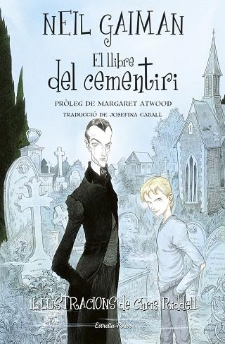 LLIBRE DEL CEMENTIRI, EL | 9788413892252 | GAIMAN, NEIL | Llibreria Drac - Librería de Olot | Comprar libros en catalán y castellano online