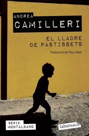 LLADRE DE PASTISSETS, EL | 9788419107152 | CAMILLERI, ANDREA | Llibreria Drac - Librería de Olot | Comprar libros en catalán y castellano online