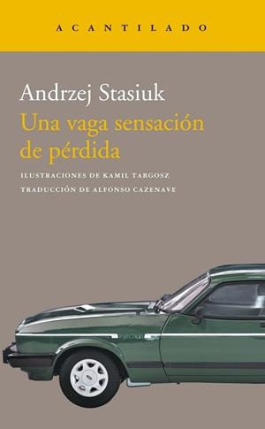 VAGA SENSACIÓN DE PÉRDIDA, UNA | 9788419036049 | STASIUK, ANDRZEJ | Llibreria Drac - Llibreria d'Olot | Comprar llibres en català i castellà online