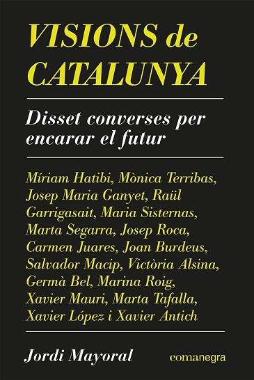 VISIONS DE CATALUNYA | 9788418857638 | MAYORAL, JORDI | Llibreria Drac - Librería de Olot | Comprar libros en catalán y castellano online