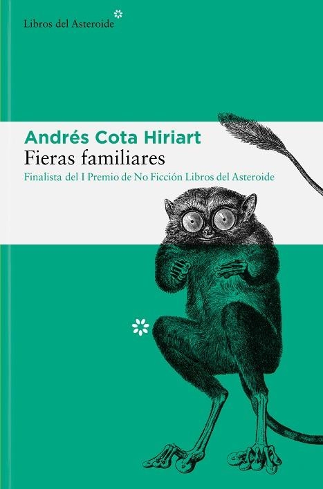 FIERAS FAMILIARES | 9788417977962 | COTA, ANDRÉS | Llibreria Drac - Llibreria d'Olot | Comprar llibres en català i castellà online