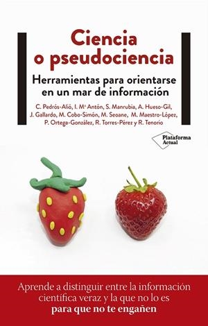 CIENCIA O PSEUDOCIENCIA | 9788418927300 | PEDRÓS, CARLOS; ANTÓN, INÉS Mª; MANRUBIA, SUSANNA; HUESO, MARIA DE LOS ÁNGELES Y OTROS | Llibreria Drac - Librería de Olot | Comprar libros en catalán y castellano online