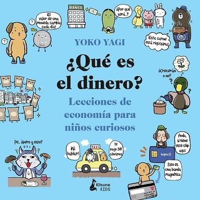 ¿QUÉ ES EL DINERO? | 9788416788590 | YAGI, YOKO | Llibreria Drac - Librería de Olot | Comprar libros en catalán y castellano online