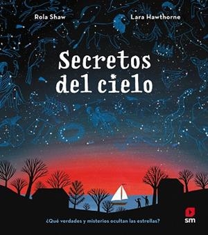 SECRETOS DEL CIELO | 9788413923628 | SHAW, ROLA | Llibreria Drac - Llibreria d'Olot | Comprar llibres en català i castellà online