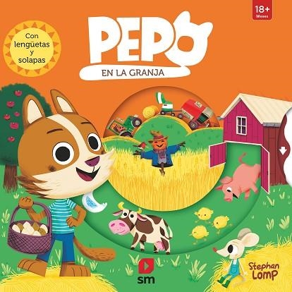 PEPO EN LA GRANJA | 9788413922393 | LOMP,  STEPHAN | Llibreria Drac - Librería de Olot | Comprar libros en catalán y castellano online