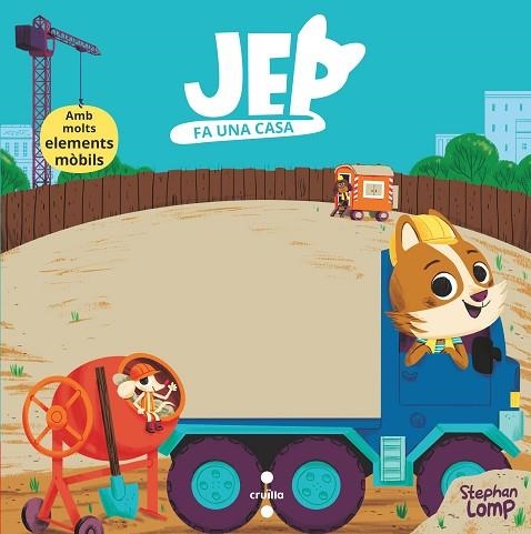 JEP FA UNA CASA | 9788466150378 | LOMP,  STEPHAN | Llibreria Drac - Librería de Olot | Comprar libros en catalán y castellano online