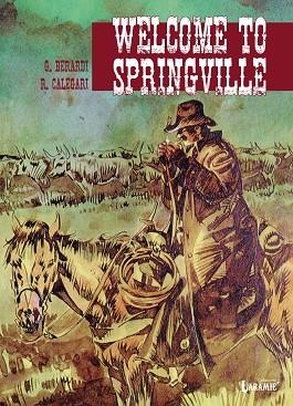 WELCOME TO SPRINGVILLE | 9788419148155 | BERARDI, GIANCARLO; CALEGARI, RENZO | Llibreria Drac - Librería de Olot | Comprar libros en catalán y castellano online