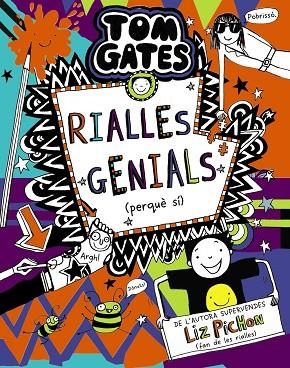 RIALLES GENIALS (PERQUÈ SÍ) (TOM GATES 19) | 9788413491653 | PICHON, LIZ | Llibreria Drac - Librería de Olot | Comprar libros en catalán y castellano online