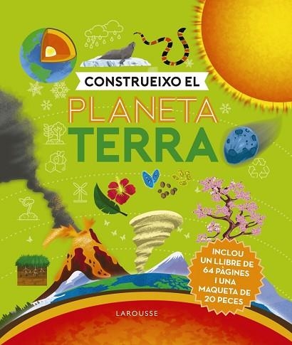 CONSTRUEIXO EL PLANETA TERRA | 9788418473470 | DE LA BÉDOYÈRE, CAMILLA | Llibreria Drac - Librería de Olot | Comprar libros en catalán y castellano online