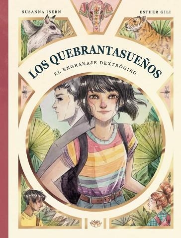 ENGRANAJE DEXTRÓGIRO (LOS QUEBRANTASUEÑOS)  EL  | 9788412478228 | ISERN, SUSANNA/GILI, ESTHER | Llibreria Drac - Librería de Olot | Comprar libros en catalán y castellano online