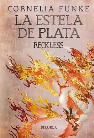 ESTELA DE PLATA, LA (RECKLESS 4) | 9788419207388 | FUNKE, CORNELIA | Llibreria Drac - Librería de Olot | Comprar libros en catalán y castellano online