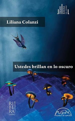 USTEDES BRILLAN EN LO OSCURO | 9788483933145 | COLANZI, LILIANA | Llibreria Drac - Librería de Olot | Comprar libros en catalán y castellano online