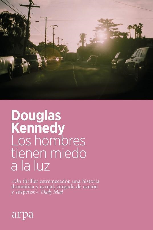 HOMBRES TIENEN MIEDO A LA LUZ, LOS | 9788418741463 | KENNEDY, DOUGLAS | Llibreria Drac - Librería de Olot | Comprar libros en catalán y castellano online