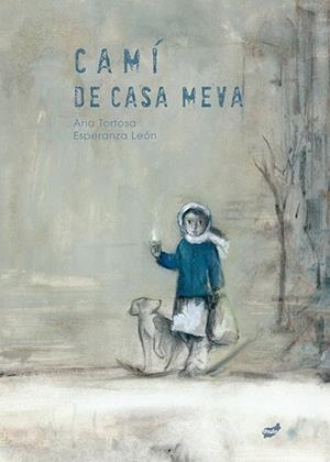 CAMÍ DE CASA MEVA | 9788418702372 | TORTOSA, ANA | Llibreria Drac - Librería de Olot | Comprar libros en catalán y castellano online