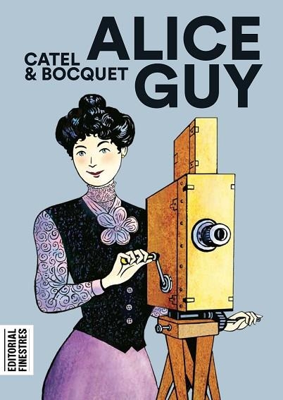 ALICE GUY | 9788412426151 | MULLER, CATEL; BOCQUET, JOSÉ-LOUIS | Llibreria Drac - Librería de Olot | Comprar libros en catalán y castellano online