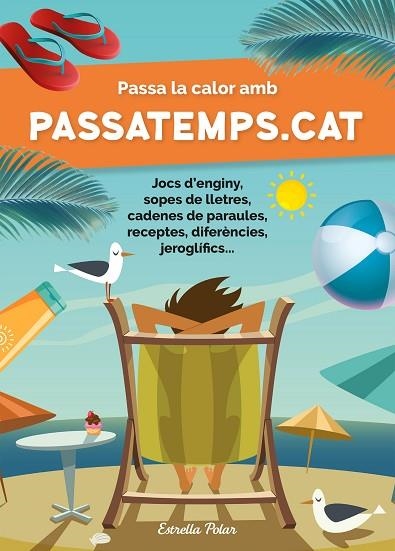 PASSA LA CALOR AMB PASSATEMPS.CAT | 9788413892290 | SOMNINS | Llibreria Drac - Librería de Olot | Comprar libros en catalán y castellano online