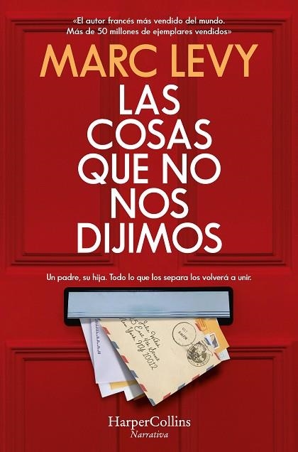 COSAS QUE NO NOS DIJIMOS, LAS | 9788418623479 | LEVY, MARC | Llibreria Drac - Librería de Olot | Comprar libros en catalán y castellano online