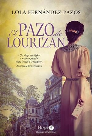PAZO DE LOURIZÁN, EL | 9788418976193 | FERNÁNDEZ PAZOS, LOLA | Llibreria Drac - Llibreria d'Olot | Comprar llibres en català i castellà online