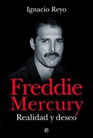 FREDDIE MERCURY | 9788413843360 | REYO, IGNACIO | Llibreria Drac - Llibreria d'Olot | Comprar llibres en català i castellà online