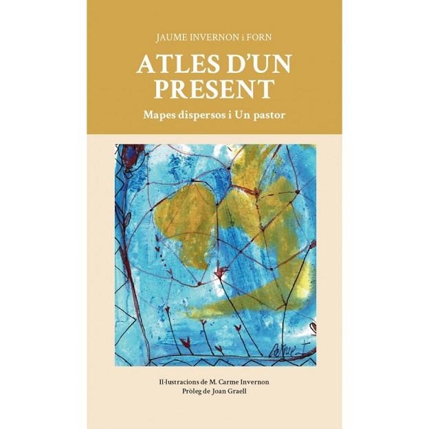 ATLES D'UN PRESENT | 9788412467130 | INVERNON, JAUME | Llibreria Drac - Librería de Olot | Comprar libros en catalán y castellano online