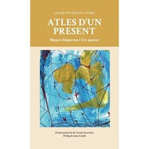 ATLES D'UN PRESENT | 9788412467130 | INVERNON, JAUME | Llibreria Drac - Llibreria d'Olot | Comprar llibres en català i castellà online