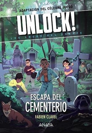 UNLOCK! ESCAPA DEL CEMENTERIO | 9788469891377 | CLAVEL, FABIEN | Llibreria Drac - Llibreria d'Olot | Comprar llibres en català i castellà online