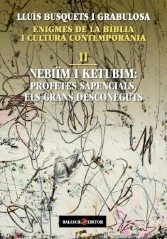 ENIGMES DE LA BÍBLIA I CULTURA CONTEMPORÀNIA II | 9788412481914 | BUSQUETS, LLUÍS | Llibreria Drac - Librería de Olot | Comprar libros en catalán y castellano online