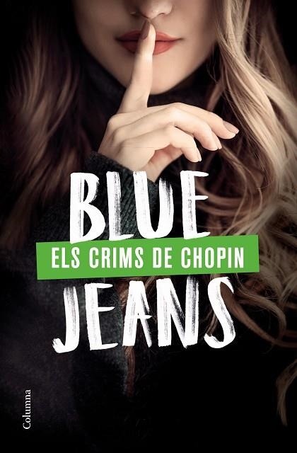 CRIMS DE CHOPIN, ELS | 9788466428989 | BLUE JEANS | Llibreria Drac - Librería de Olot | Comprar libros en catalán y castellano online