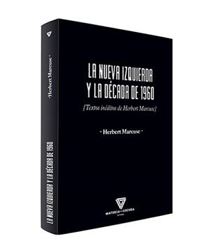 NUEVA IZQUIERDA Y LA DÉCADA DE 1960, LA | 9788412377538 | MARCUSE, HERBERT | Llibreria Drac - Llibreria d'Olot | Comprar llibres en català i castellà online